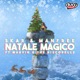 Natale Magico feat Marvin the Discobells Single