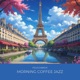 Morning Coffee Jazz Single