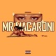 Mr Macaroni Single