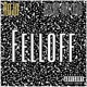 Felloff Single