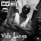 Vida Longa Single