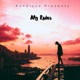 My Rules Single
