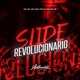 Slide Revolucionário feat MC GW Single