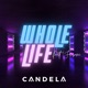 Whole Life feat Fasone Single