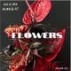 FLOWERS Single