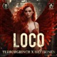 Loco feat Terrorgrinch Single