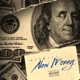 New Money Single