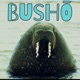 Busho Single