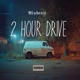 2 Hour Drive Single
