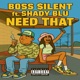 NEED THAT feat Shady Blu Single