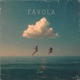 Favola Single