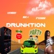 Drunktion Party feat MAC I LOOMBAY D TERMINE Single