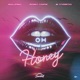 Oh Honey Single