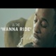 Wanna Ride Single
