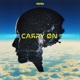 CAЯRY ØN Single