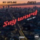 Say Word feat Sky Soprano M A G Mix Single