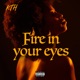 Fire In Your Eyes feat KSaint Laurent AC Banger Nick Bindope Single