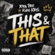 This That feat Kudo Kriz Single