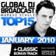 Global DJ Broadcast Top 15 January 2010 Including Classic Bonus Track