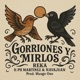 Gorriones y Mirlos feat PH Martínez Navajuan Single
