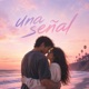 Una Señal Single