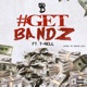GETBandz feat T Rell Single