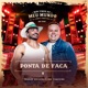 Ponta de Faca Ao Vivo Single