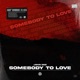 Somebody To Love Single