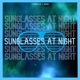 Sunglasses at Night Single