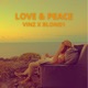 love peace Single