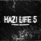 Hazi Life 5 Fuego Single