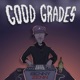 Good Grades