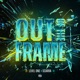Out of the Frame Single