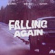 Falling Again feat guardin Single