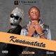 Kunamatata feat Boifatty Single