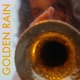 Golden Rain Single