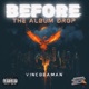 Before The Album Drops