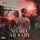 No Meu Ar Baby Single