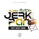 Jerk Pan Single