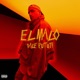 El Malo Single