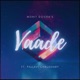 Vaade feat Pallavi Chaudhary Single