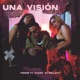 Una Visión feat Chano El Bellako Single