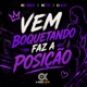 Vem Boquetando Faz a Posição Single