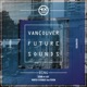 Vancouver Future Sounds Single