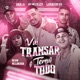 Vai Transar o Tempo Todo feat Mc Gw Mc Larissa Single
