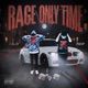 Rage Only Time feat 11KILL Single