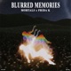 Blurred Memories Single