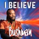 I Believe feat Earl Chinna Smith extended version Single