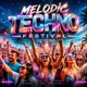 Melodic Techno Festival