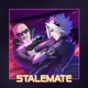 Stalemate
